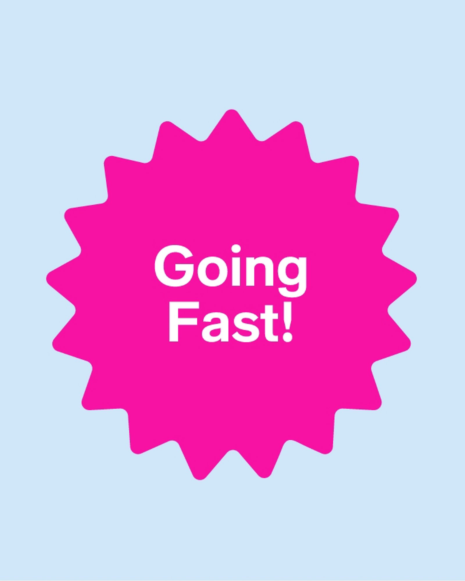 Going Fast